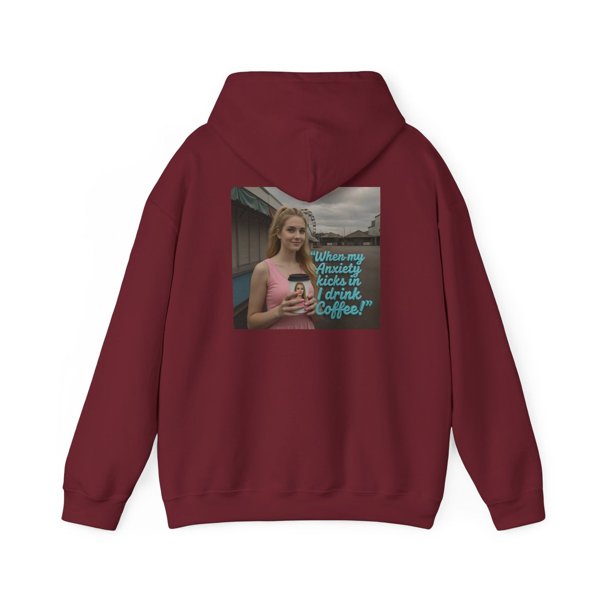 When my anxiety kicks in Hoodie – "I Drink Coffee!" Special Edition Hoodie